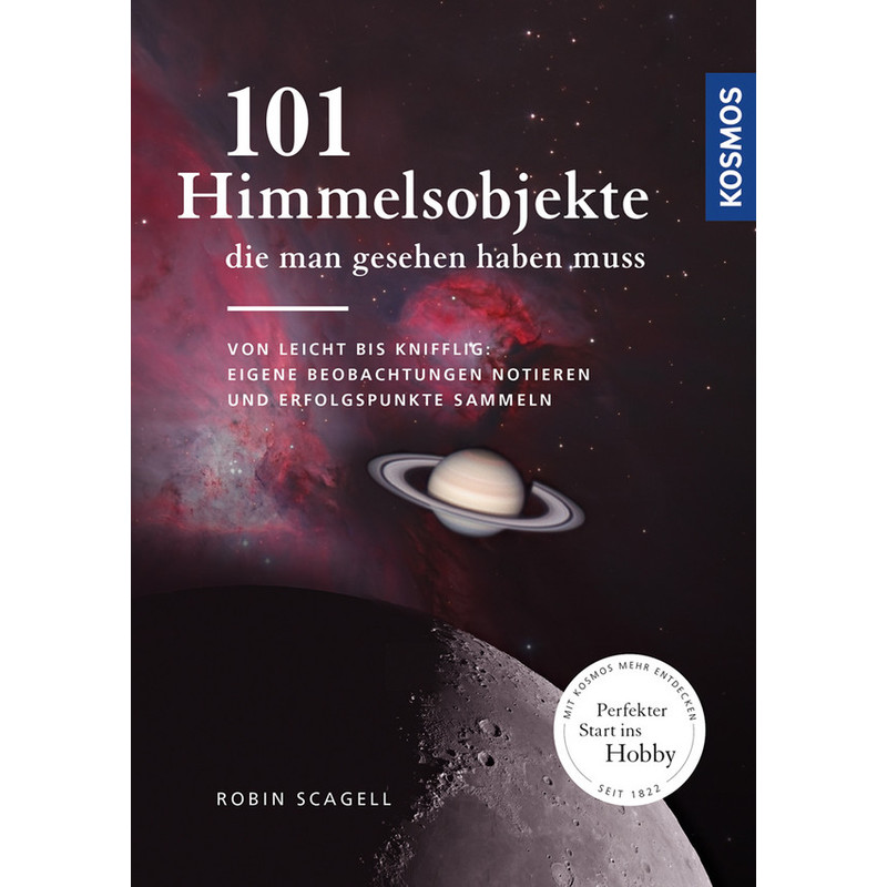 Kosmos Verlag 101 Himmelsobjekte, die man gesehen haben muss