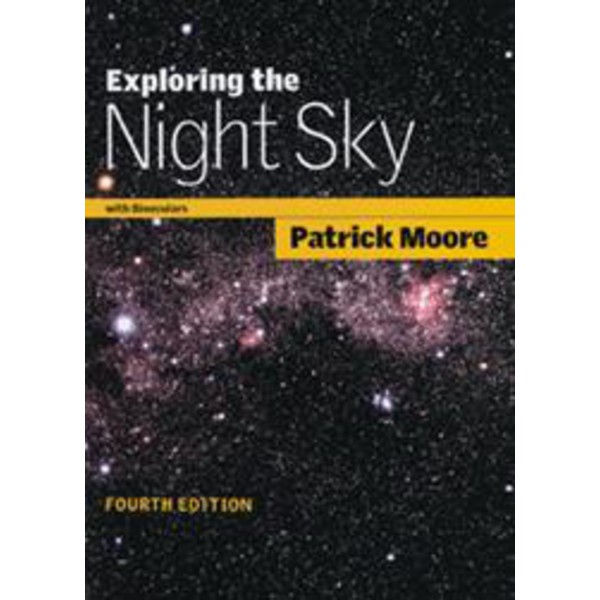 Cambridge University Press Exploring the Night Sky with Binoculars (Odkrywanie nocnego nieba przez lornetkę)