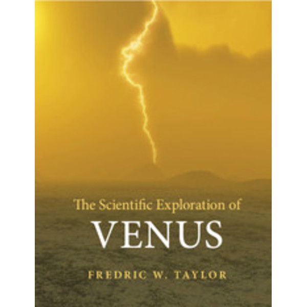 Cambridge University Press The Scientific Exploration of Venus (Naukowe badania Wenus)