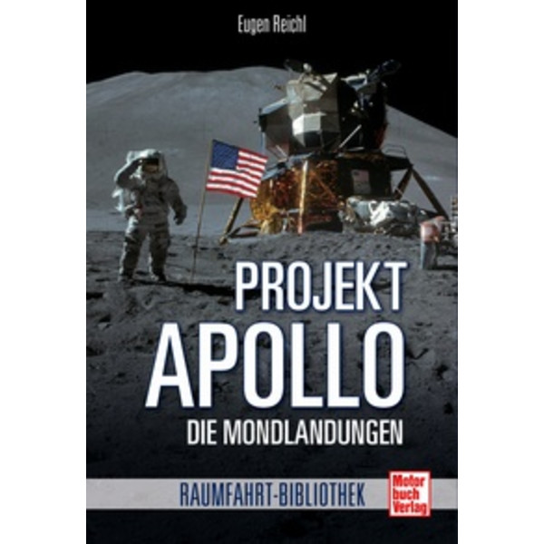 Motorbuch-Verlag Projekt Apollo - Die Mondlandungen