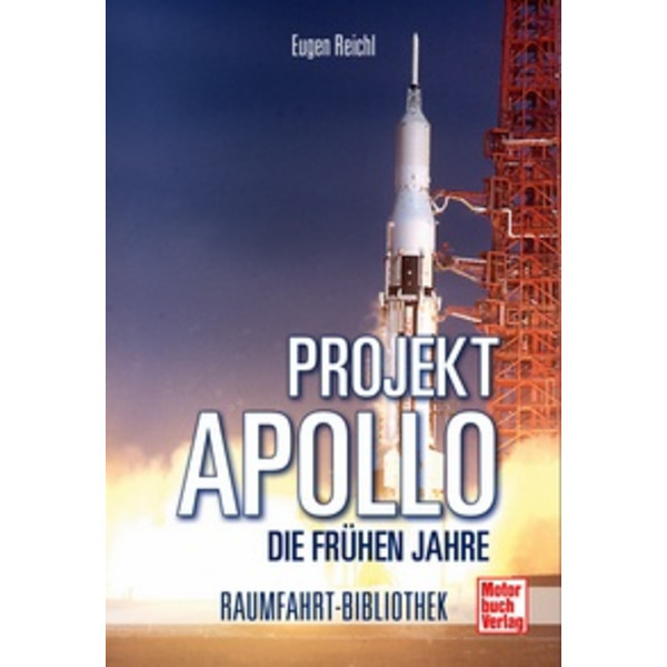 Motorbuch-Verlag Projekt Apollo - Die frühen Jahre (Projekt Apollo - wczesne lata)