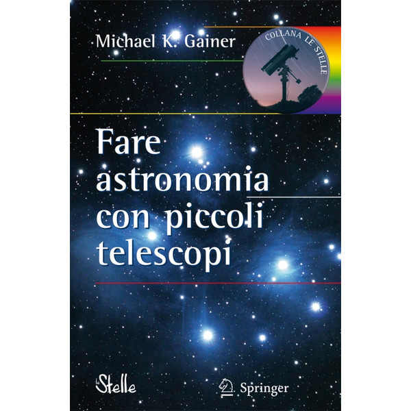 Springer Fare astronomia con piccoli telescopi