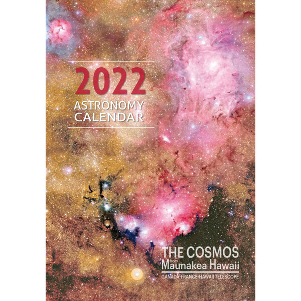 Coelum Kalendarze The Cosmos from Mauna Kea Hawaii 2022