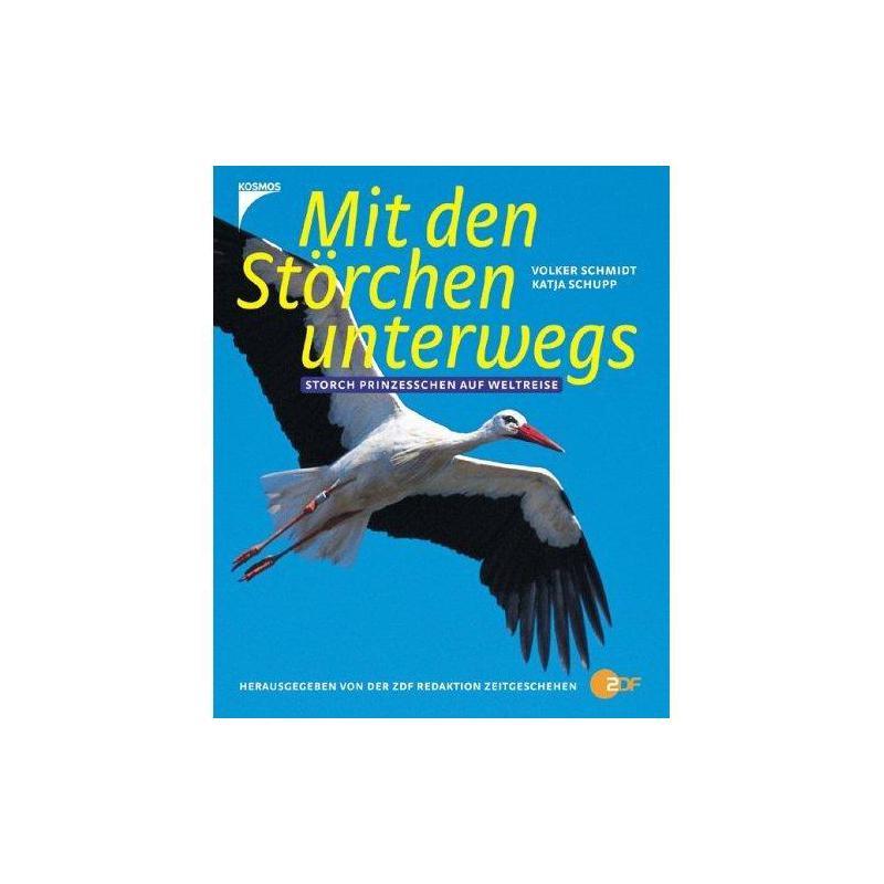 Kosmos Verlag W drodze z bocianami. Bociania Księżniczka w podróży dookoła świata