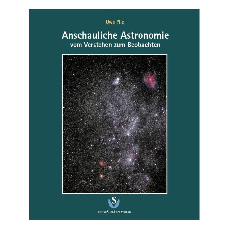 KunstSchätzeVerlag Astronomia opisowa - od zrozumienia do obserwacji