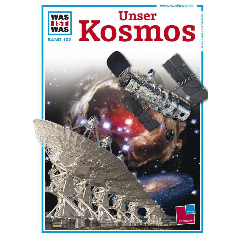 Tessloff-Verlag WAS IST WAS - tom 102: Nasz Kosmos