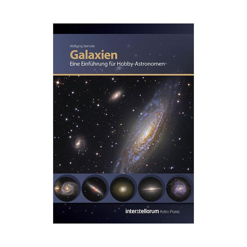 Oculum Verlag Galaktyki: Wprowadzenie dla miłośników astronomii, wyd. Oculum ( Galaxien: Eine Einführung für Hobby-Astronomen)