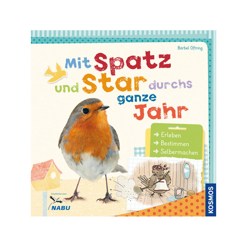 Kosmos Verlag Mit Spatz und Star durchs ganze Jahr (Z wróblem i szpakiem przez cały rok)