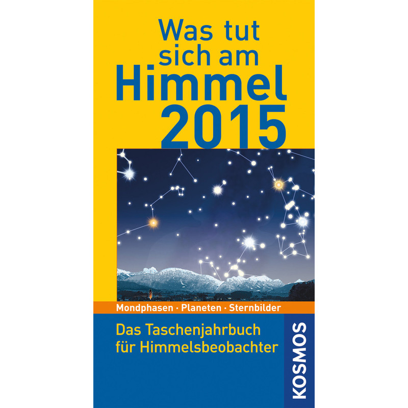 Kosmos Verlag Rocznik Was tut sich am Himmel 2015
