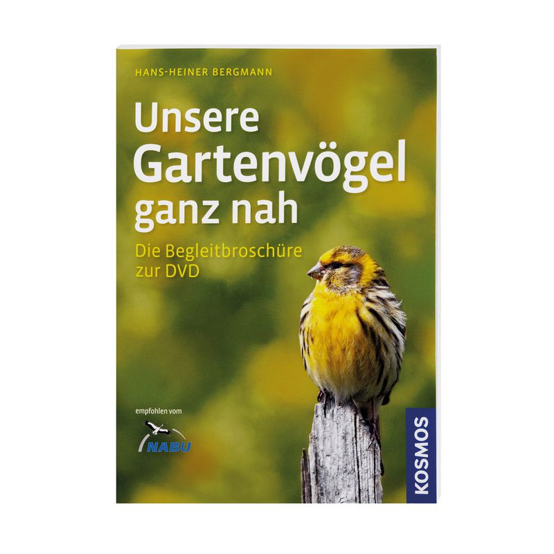 Kosmos Verlag Wydawnictwo Kosmos, Unsere Gartenvögel ganz nah (Nasze ptaki ogrodowe z bliska)