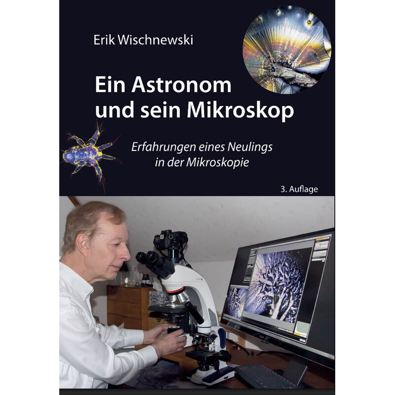Wischnewski-Verlag Ein Astronom und sein Mikroskop